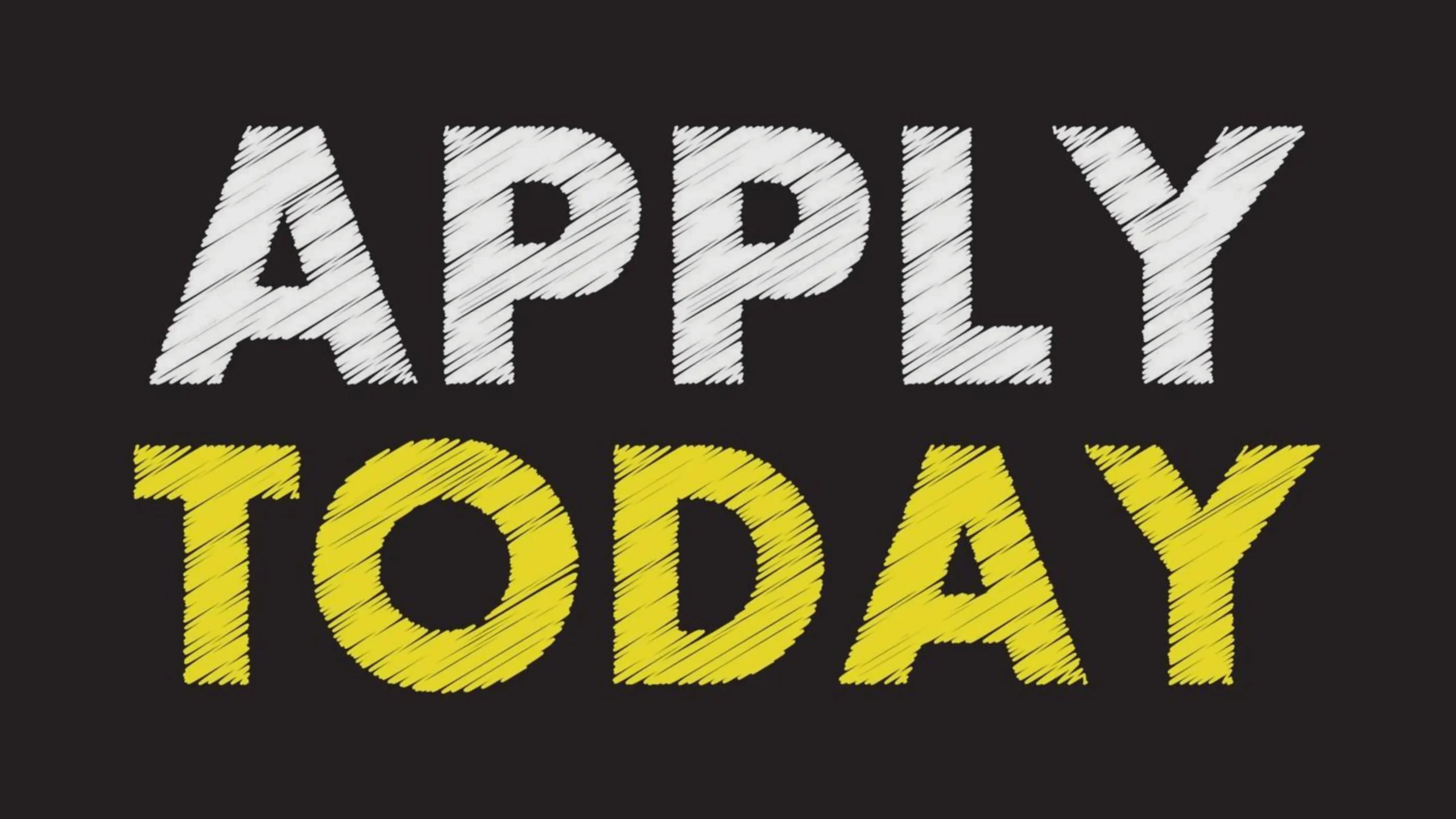 How To Apply Today